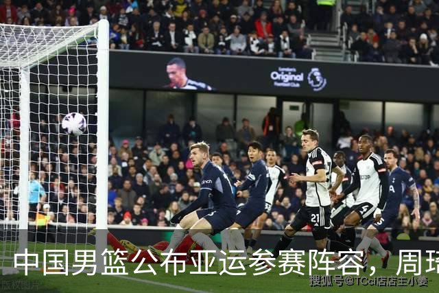 中国男篮公布亚运参赛阵容，周琦和杨瀚森遗憾落选，回顾上届意外不敌菲律宾